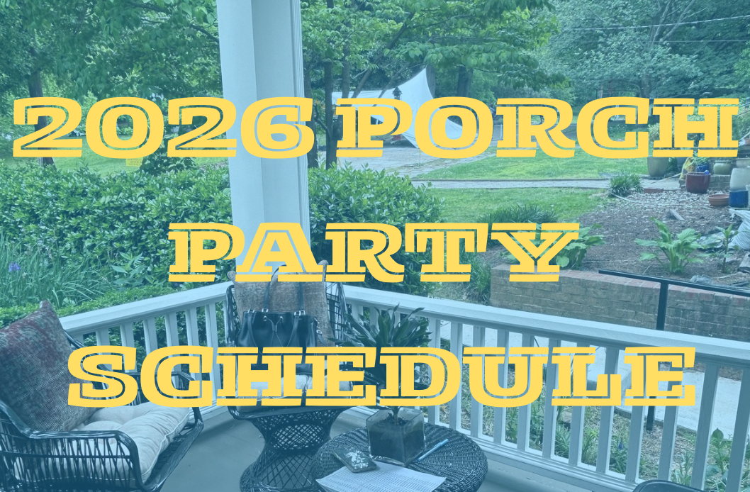 2026 Porch Party Schedule